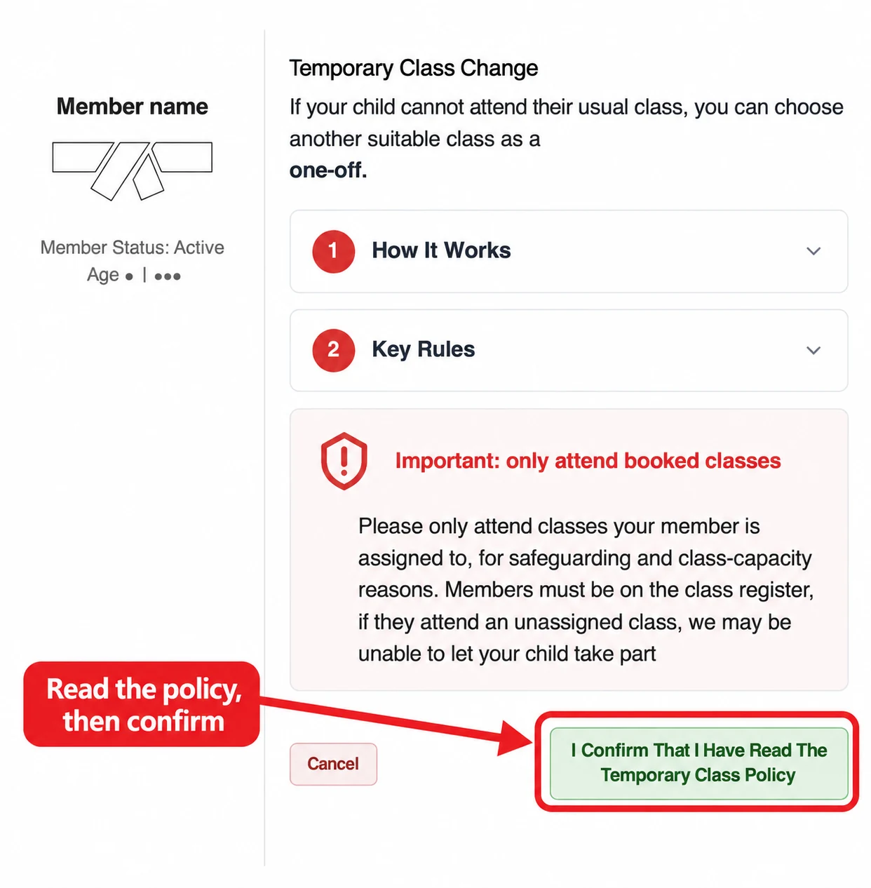 Temporary Class Change policy screen with anonymised member details and a red arrow highlighting I Confirm That I Have Read The Temporary Class Policy.
